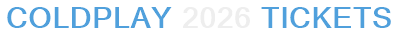 Coldplay 2026 Tickets